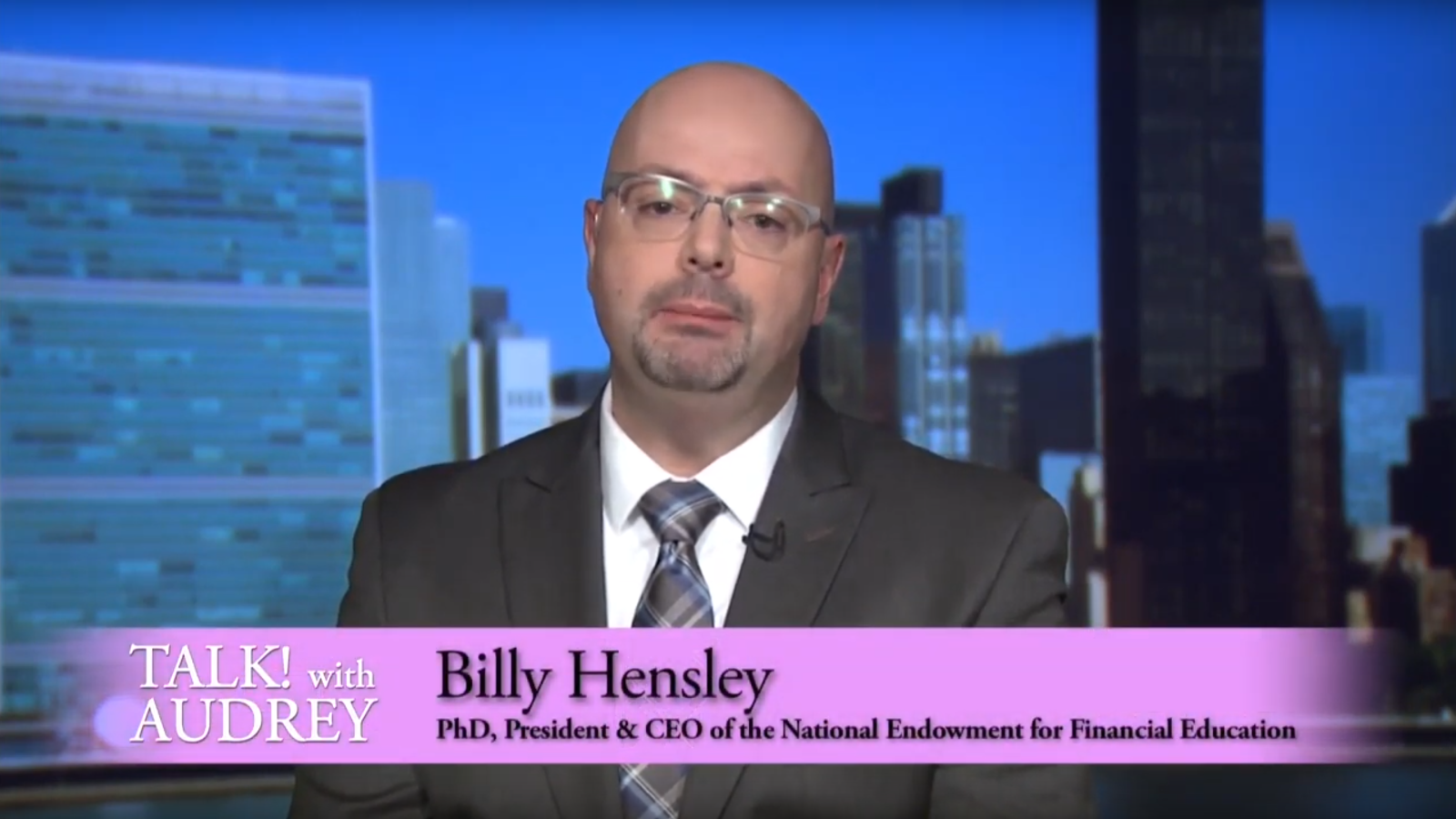 Billy Hensley-NEFE Financial Education – TALK! with AUDREY TV