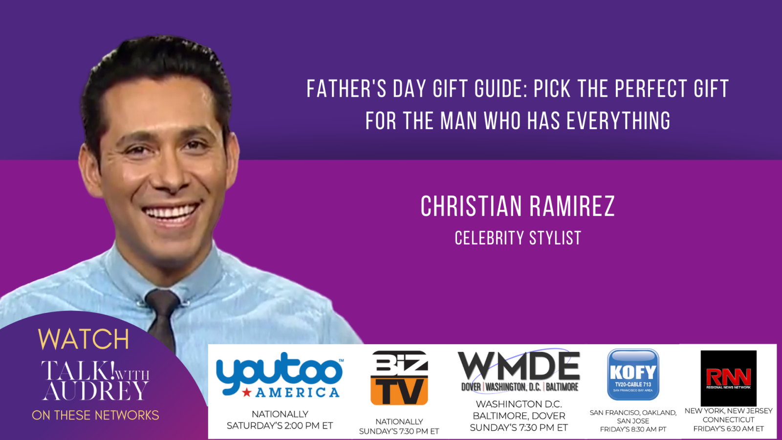 Christian Ramirez-Celebrity Stylist- TALK ! with AUDREY TV