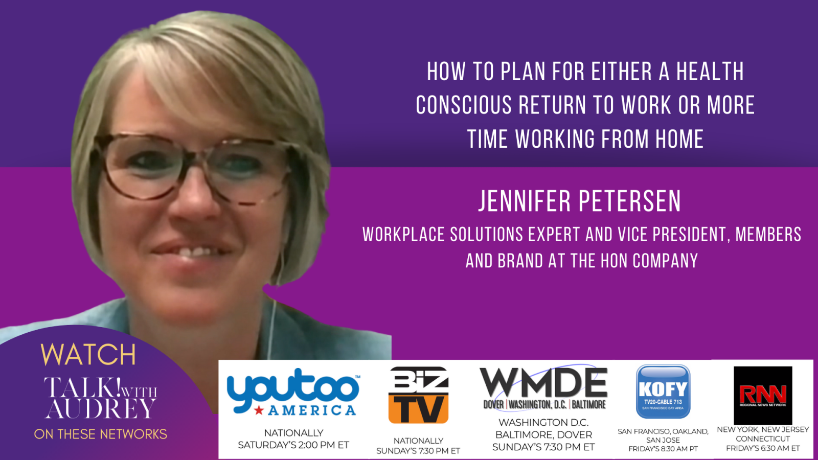 Jennifer Petersen-Workplace Solutiion Expertand Vice President,Members Of Hon Company - TALK! with AUDREY