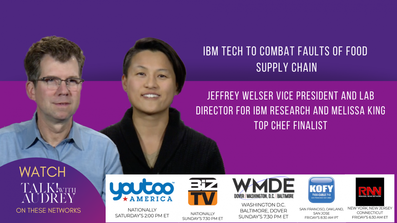 Jeffrey Welser and Melissa King - IBM Tech - TALK! with AUDREY TV